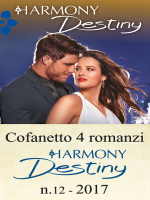 cover image of Cofanetto 4 romanzi Harmony Destiny--12